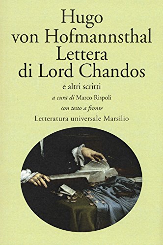 Lettera di Lord Chandos e altri scritti. Testo tedesco a fronte (Letteratura universale) von Marsilio